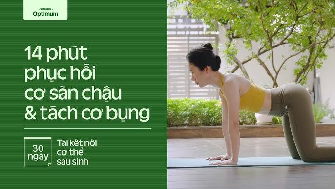 Hướng dẫn bài tập cây cầu giúp phục hồi cơ sàn chậu sau sinh